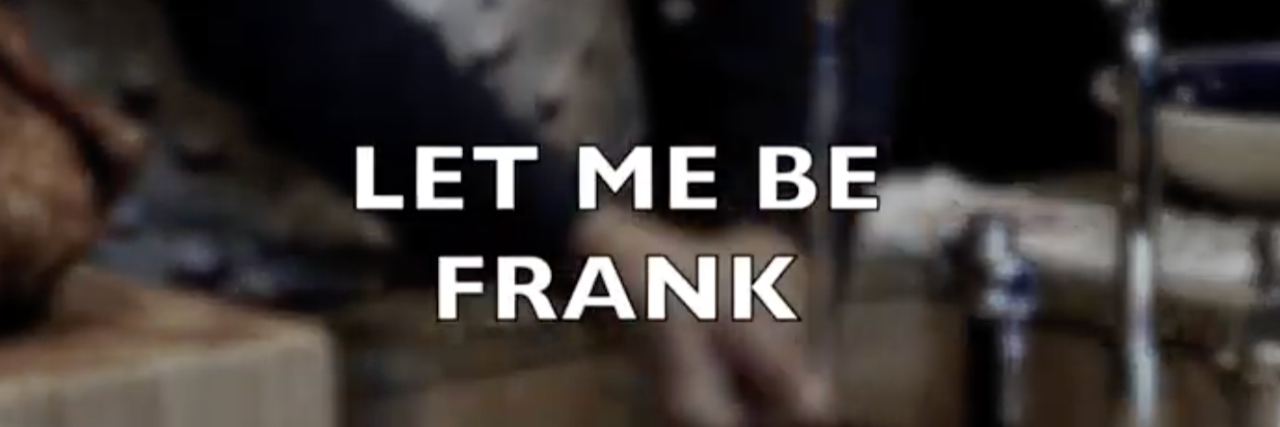 Still from Kevin Spacey video that says "Let me be Frank"