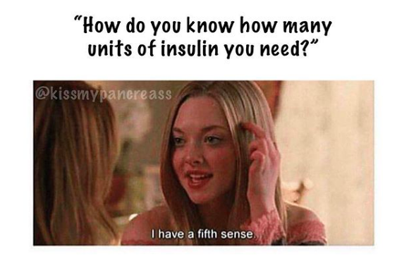 how do you know how many unites of insulin you need? mean girls, i have a fifth sense