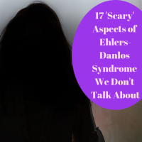 Shadow of a woman with words "17 'Scary' Aspects of Ehlers-Danlos Syndrome We Don't Talk About"