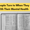 20 Bible Verses People Turn to When They Are Struggling With Their Mental Health