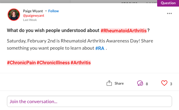 What do you wish people understood about #RheumatoidArthritis? Saturday, February 2nd is Rheumatoid Arthritis Awareness Day! Share something you want people to learn about #RA .