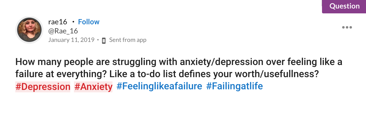 How many people are struggling with anxiety/depression over feeling like a failure at everything? Like a to-do list defines your worth/usefullness? #Depression #Anxiety #Feelinglikeafailure #Failingatlife