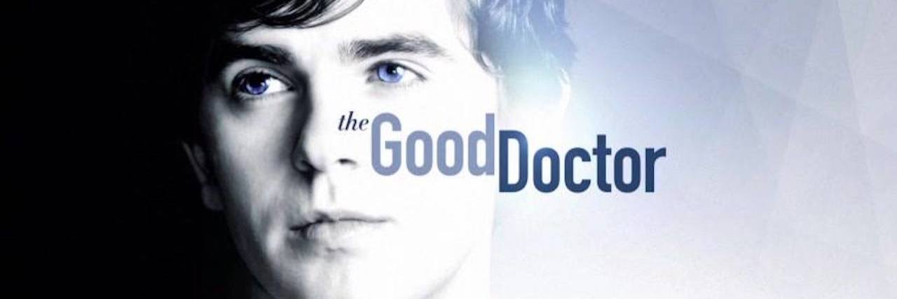 What 'The Good Doctor' Can Teach Us About Autism and Sarcasm Image of the good doctor via Facebook