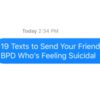 19 Texts to Send Your Friend With BPD Who's Feeling Suicidal