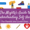 The Mighty's Guide to Understanding Self-Harm Parents and Loved Ones header