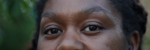 Photo of Ruth Jackson, a young Black woman, focusing on her eyes.