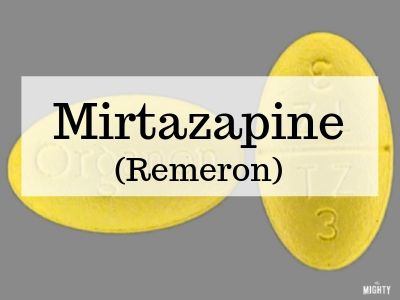 Mirtazapine (Brand Name Remeron)