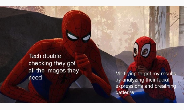 spiderman meme about watching tech's facial expressions to figure out what they're thinking