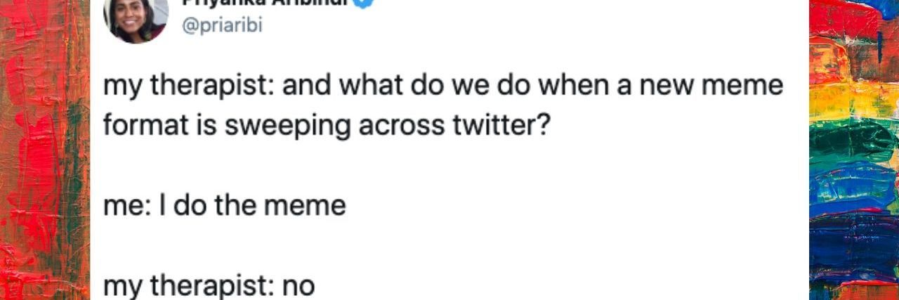 Twitter Therapist Meme Highlights Relatable 'Bad' Coping Mechanisms Twitter user Priyanka Aribindi's therapist meme