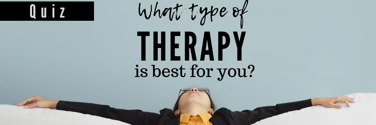 Quiz: What Type of Therapy is Best for You?