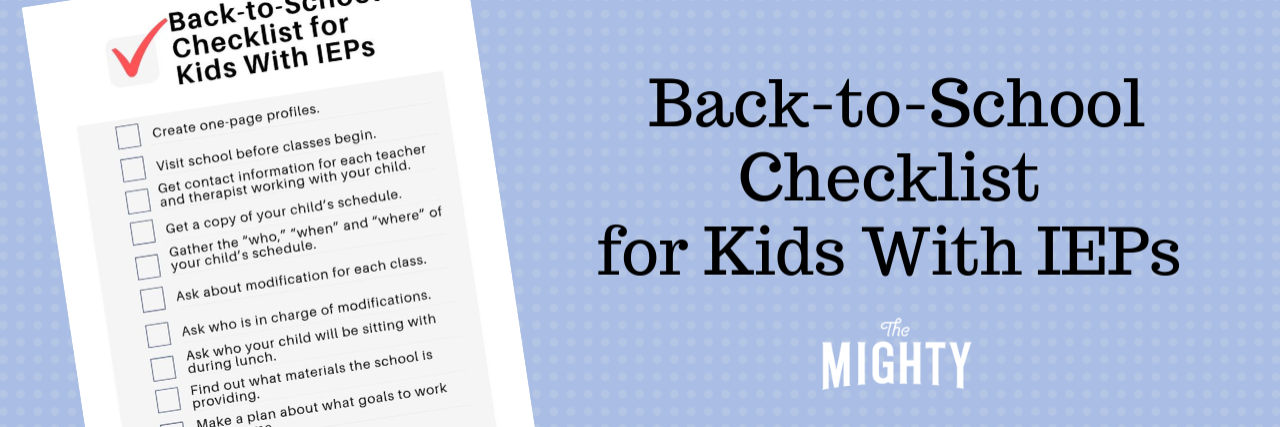 Back-to-School Checklist for Kids With IEPs Back-to-School Checklist for Kids With IEPs