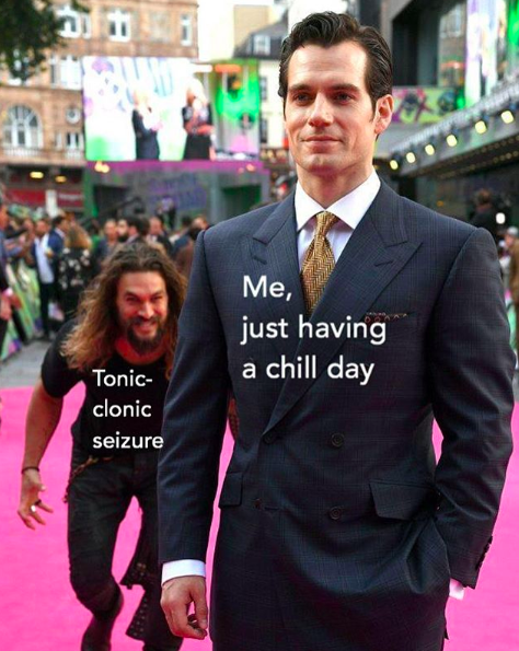 jason momoa, labeled tonic clonic seizure, creeping up behind henry cavill, labeled me, just having a chill day