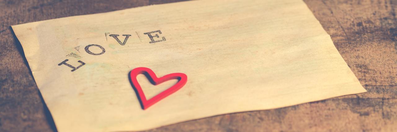 Learning Self-Care With Chronic Illness Letter with the word love and a heart on it.