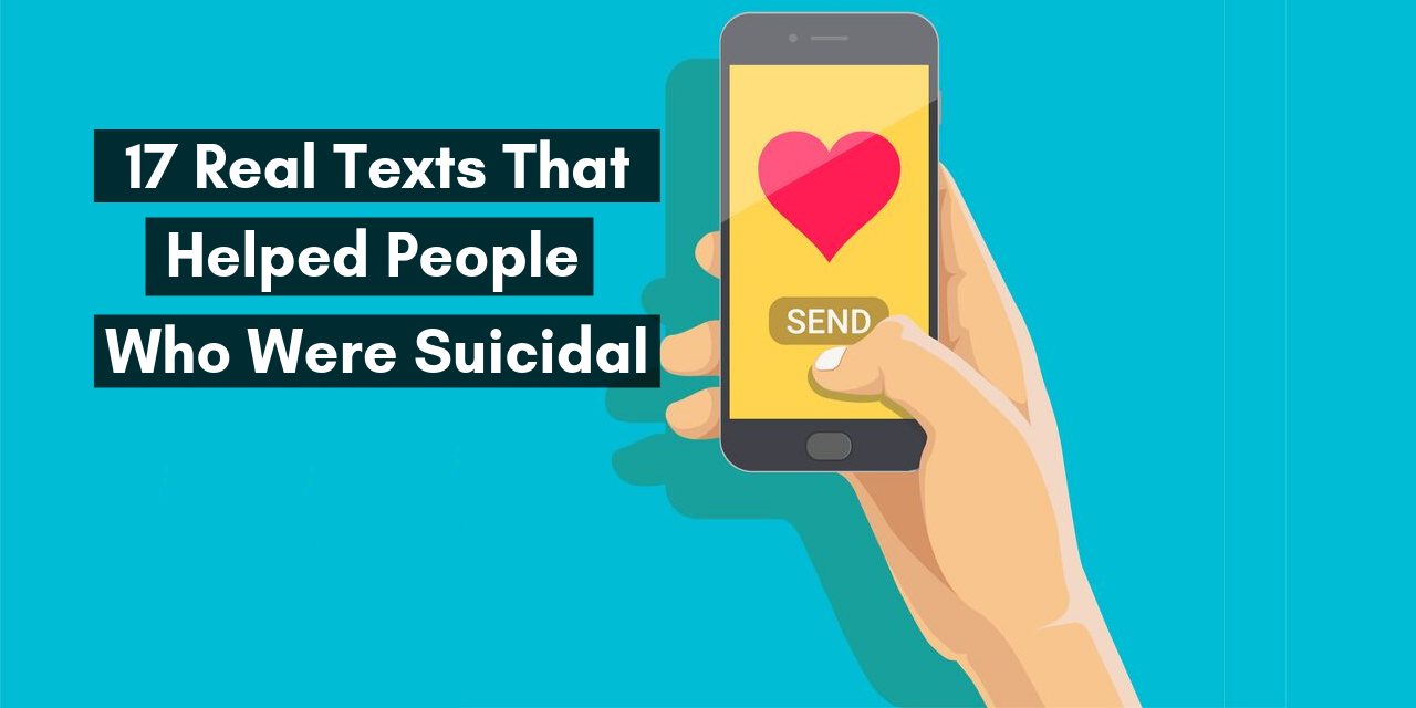 17 Texts To Send A Friend Struggling With Suicidal Thoughts | The Mighty