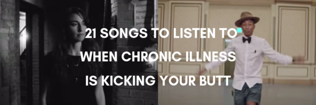 21 Songs to Listen to When Chronic Illness Is Kicking Your Butt