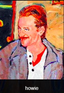Painting of a man with the word "Howie" underneath