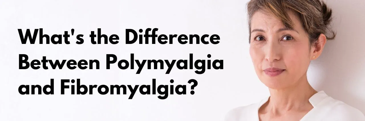 https://themighty.com/2019/10/what-is-polymyalgia-different-than-fibromyalgia/