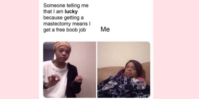 19 Memes About Breast Cancer That Will Make You LOL