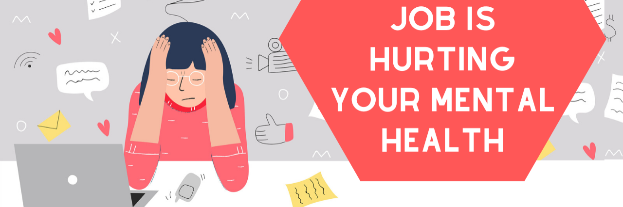 18 ‘Red Flags’ Your Job Is Hurting Your Mental Health