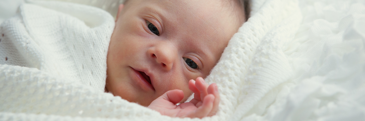 Life Lessons From Raising a Child With Down Syndrome Newborn with Down syndrome.