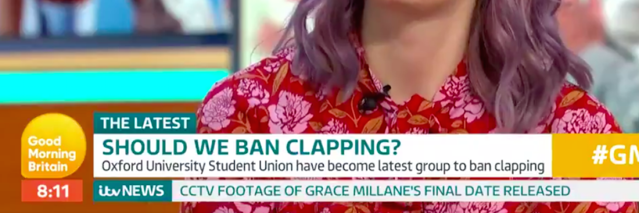 Autistic Response to Clapping Ban Segment on 'Good Morning Britain'