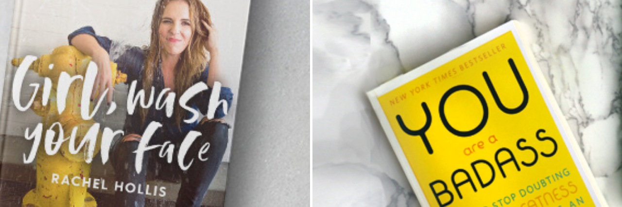 Why Self-Help Books Are Just Another Way to Spread Stigma cover of "Girl Wash Your Face" and "You are a Badass" books side by side