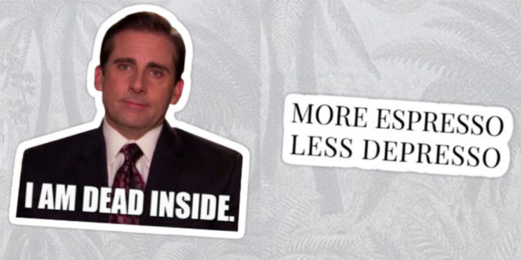 Michael Scott "I am dead inside" sticker. "More espresso less depresso" sticker