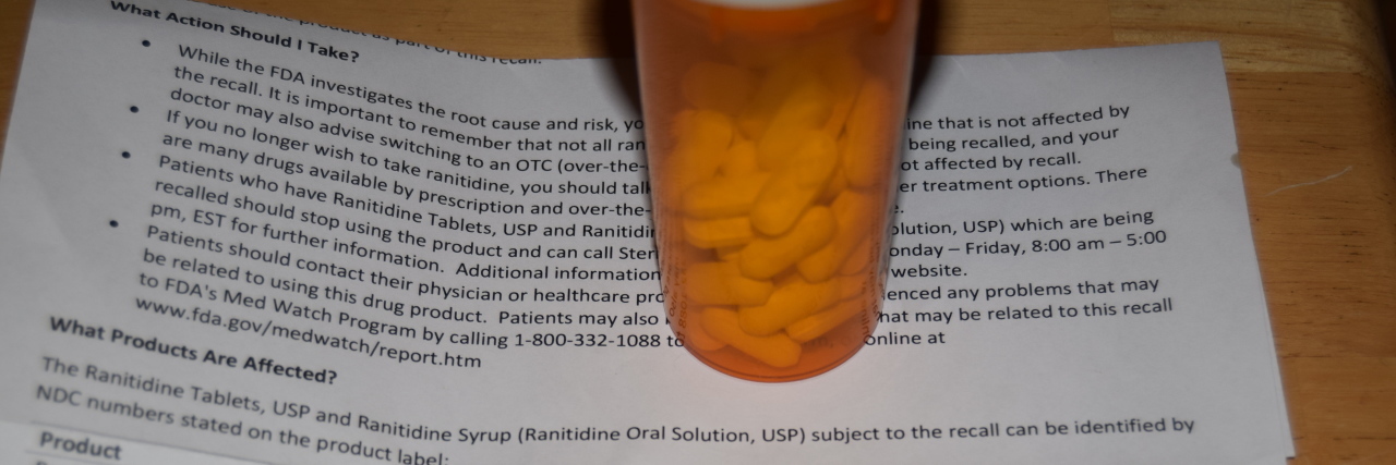 How the Ranitidine Recall Made Me Question Drug Safety A pill bottle on top of its list of ingredients
