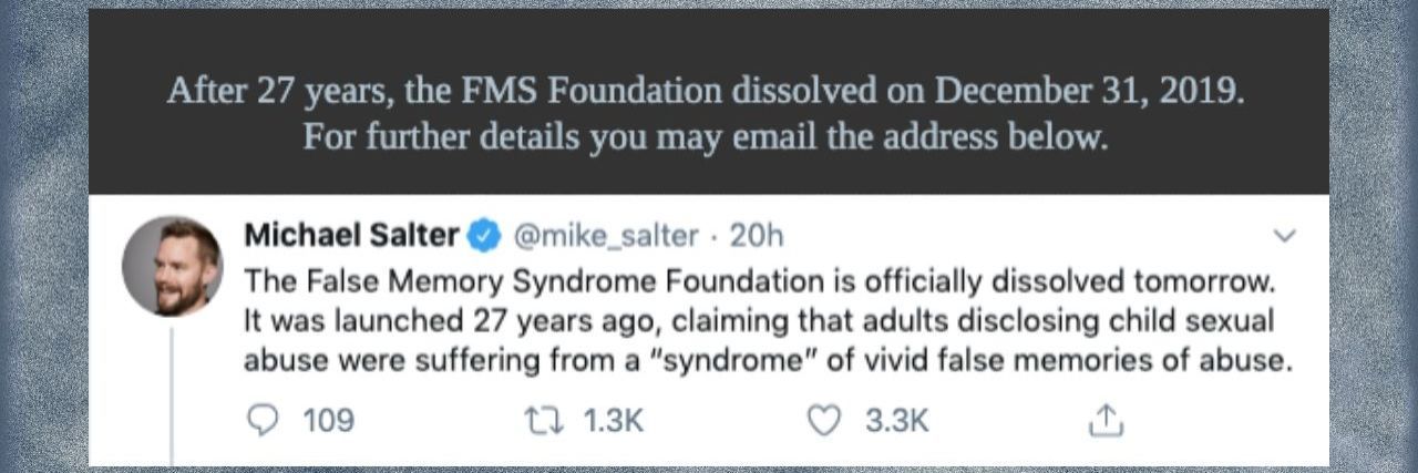 False Memory Syndrome Foundation Quietly Announces Dissolution False Memory Syndrome Foundation shuts down