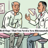 7 'Red Flags' That You Need a New Rheumatologist