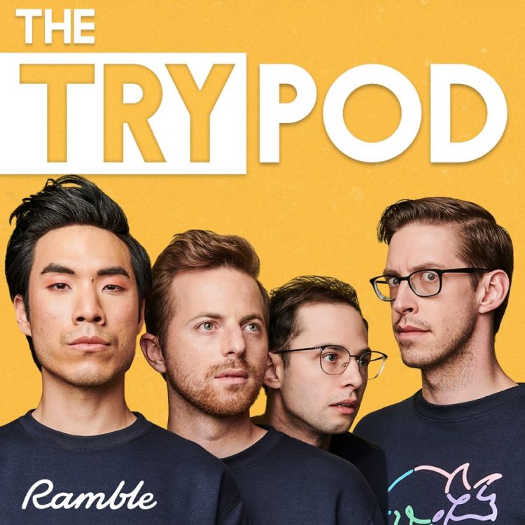 The Try Guys' podcast 'The TryPod"