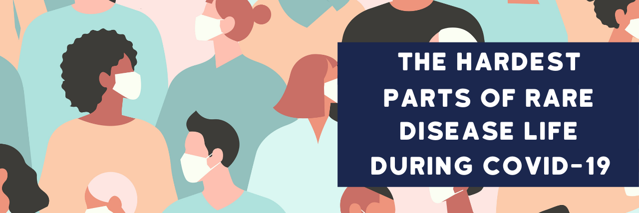 Challenges of Having a Rare Disease During COVID-19 illustration of different people wearing face masks