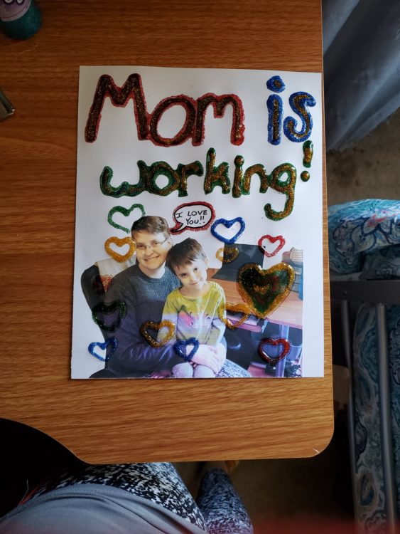 "Mom is working" sign