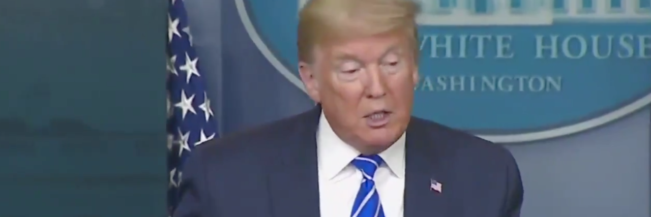 Trump's Injecting Disinfectants Joke Isn't Funny for Anxious Folks President Trump at White House Briefing