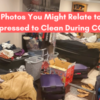 9 Honest Photos You Might Relate to If You're Too Depressed to Clean During COVID-19