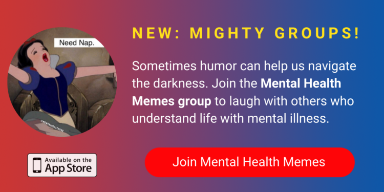 A banner promoting The Mighty's new Mental Health UK group on The Mighty mobile app. The banner reads, Sometimes humor can help us navigate the darkness. Join Mental Health Memes to laugh and smile with others who experience the same mental health issues you do. Click to join.