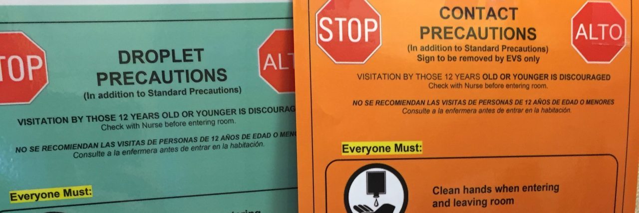 What Compromised Immunity Really Means During COVID-19 Personal photo of contact precautions on my dad's door