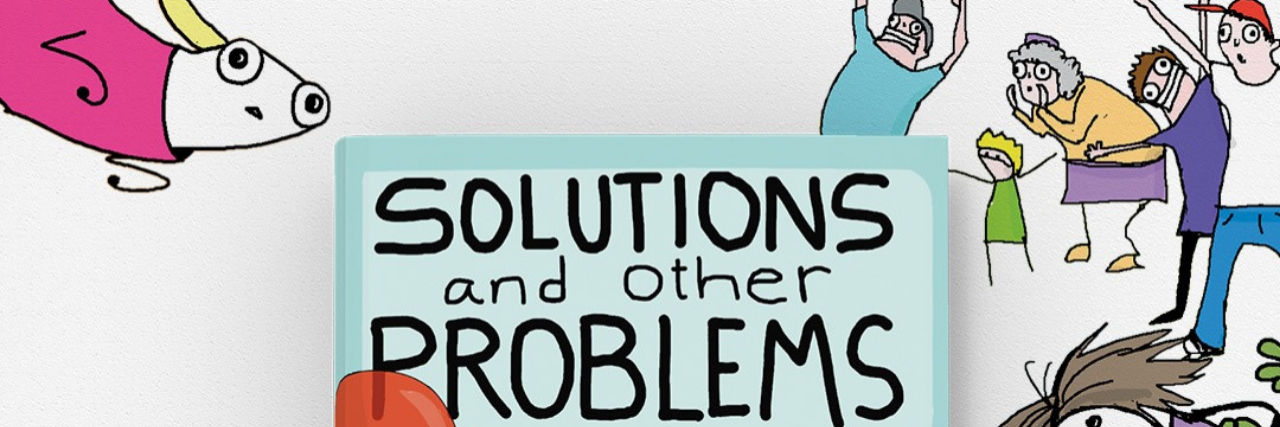 promotional image for Allie Brosh, author of Hyperbole and a Half, and her second book "Solutions and Other Problems"