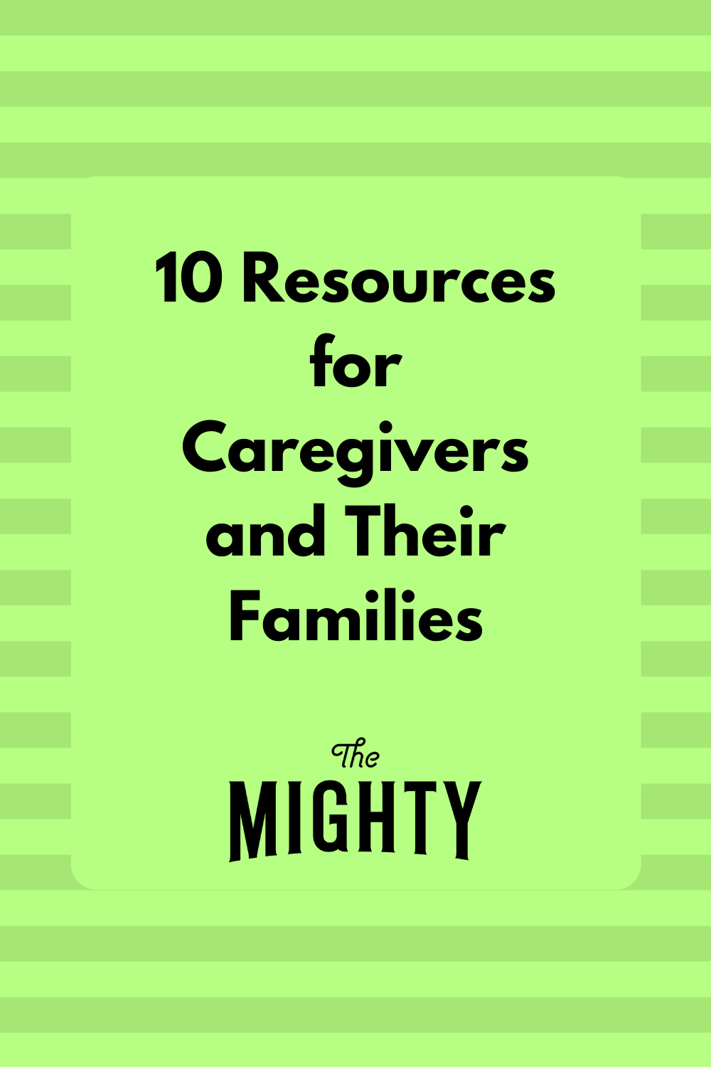 10 Resources For Caregivers And Their Families | The Mighty