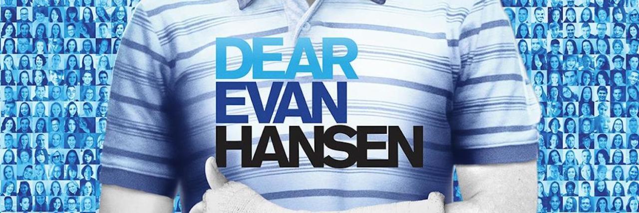 A Critical Look at 'Dear Evan Hansen' Dear Evan Hansen