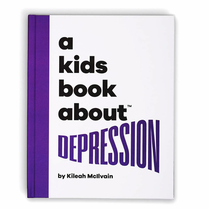 photo of book which reads "A Kids Book About Depression"