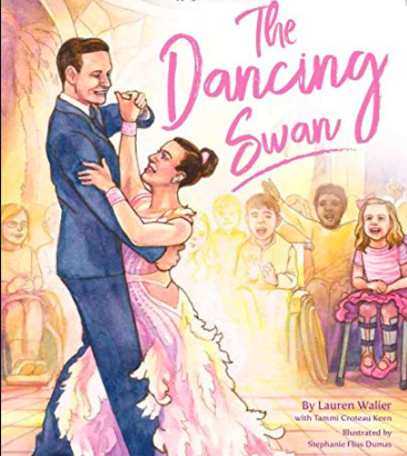 The cover of "The Dancing Swan" a children's book about a girl with cerebral palsy who dreams of being a dancer.