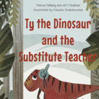 Ty the Dinosaur and the Substitute Teacher children's book about autism.