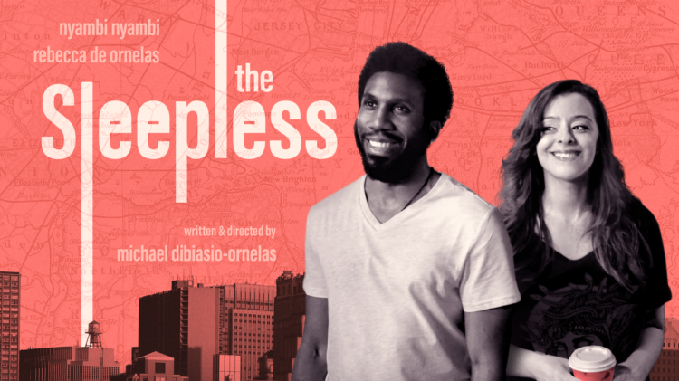 The poster image for The Sleepless, starring Nyambi Nyambi and Rebecca De Ornelas