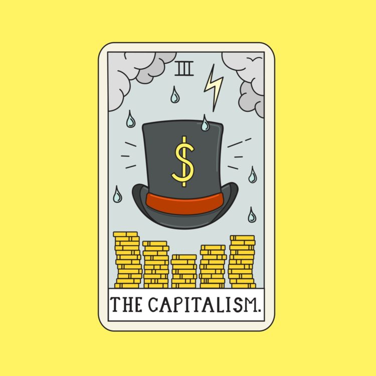 Image of hat with money sign on it, above piles of coins with the words "The Capitalism" 