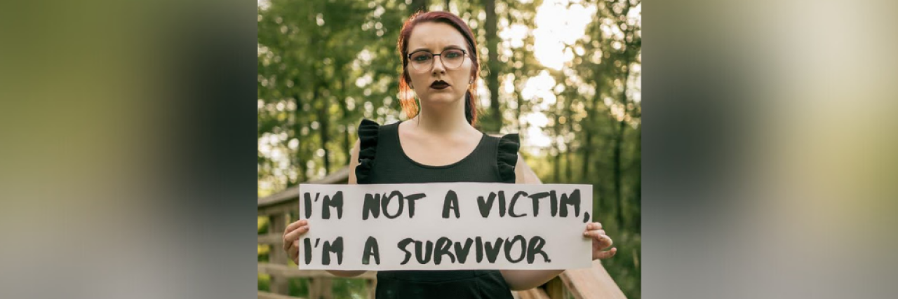 I Am Not a Victim, I Am a Survivor of Domestic Abuse