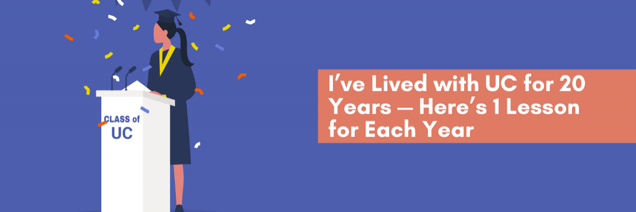 I’ve Lived with UC for 20 Years — Here’s 1 Lesson for Each Year