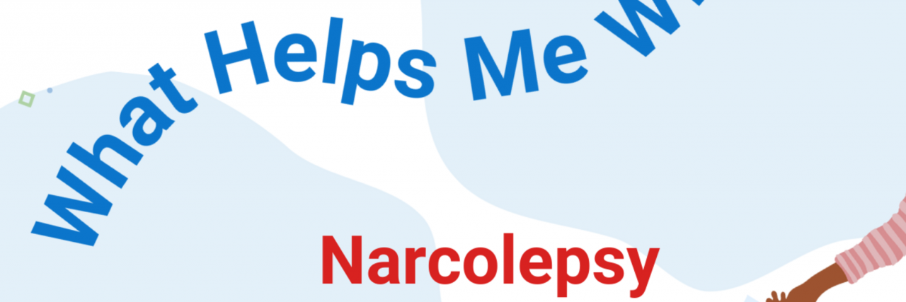 "What Helps Me With Narcolepsy" in blue and red on a blue and white background.