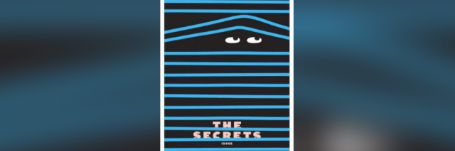 NYT for Kids "The Secrets" issue cover with eyes peering out of black background between blue stripes