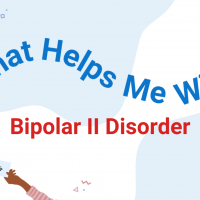 "What Helps Me With Bipolar II Disorder" in blue and red on a blue and white background.